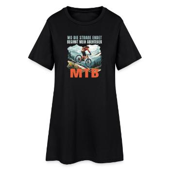 MTB: Wo die Straße endet beginnt mein Abenteuer - Frauen T-Shirt-Kleid - Schwarz - Vorne