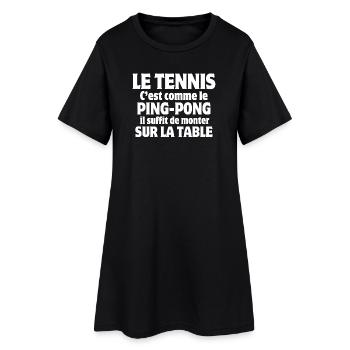 tennis, fan de tennis, court de tennis - Robe T-shirt Femme - noir - Devant