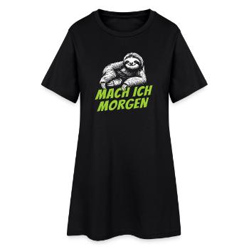 Mach ich morgen Faultier Spruch Prokrastination - Frauen T-Shirt-Kleid - Schwarz - Vorne