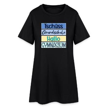 TSCHÜSS GRUNDSCHULE - HALLO GYMNASIUM - Frauen T-Shirt-Kleid - Schwarz - Vorne