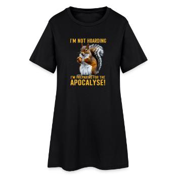 Drôle Écureuil Réaliste Thésaurisation Humour Survie - Robe T-shirt Femme - noir - Devant