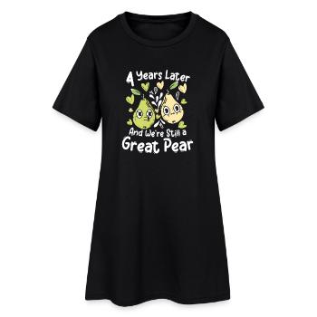 4 years later and were still a great pear - Frauen T-Shirt-Kleid - Schwarz - Vorne