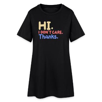 Sarkasmus Lustiger Spruch - Frauen T-Shirt-Kleid - Schwarz - Vorne