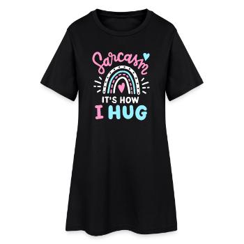 Sarkasmus Sarkastisch - Frauen T-Shirt-Kleid - Schwarz - Vorne