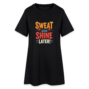 Transpirez maintenant, brillez plus tard ! Citation de motivation de salle de sport - Robe T-shirt Femme - noir - Devant