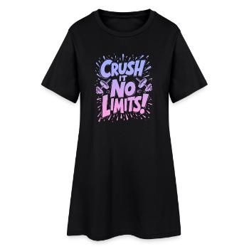 Écrasez-le, pas de limites ! Citation de salle de sport - Robe T-shirt Femme - noir - Devant