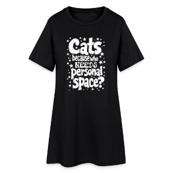 KATZEN: DENN WER BRAUCHT SCHON PERSÖNLICHEN FREIRAUM? - Frauen T-Shirt-Kleid - Schwarz - Vorne