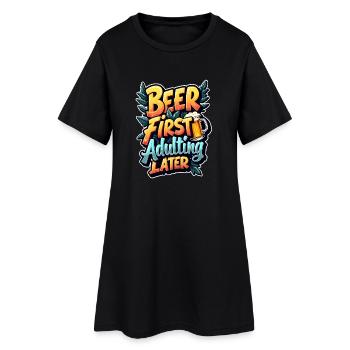 LA BIÈRE D’ABORD, L’ÂGE ADULTE ENSUITE - Robe T-shirt Femme - noir - Devant