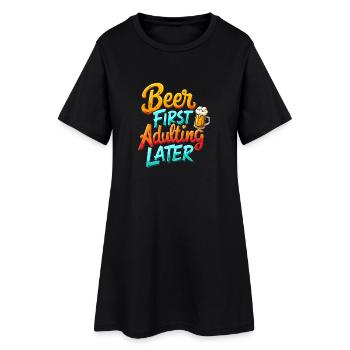 LA BIÈRE D’ABORD, L’ÂGE ADULTE ENSUITE - Robe T-shirt Femme - noir - Devant
