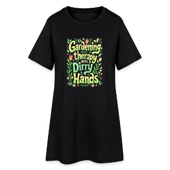 GARTENARBEIT: THERAPIE MIT SCHMUTZIGEN HÄNDEN - Frauen T-Shirt-Kleid - Schwarz - Vorne