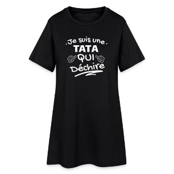 T-shirt Affirmation TATA Qui Déchire - Robe T-shirt Femme - noir - Devant