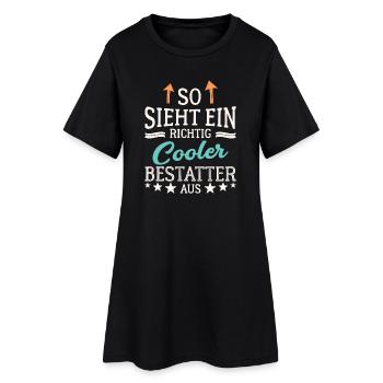 So sieht ein richtig cooler Bestatter aus - Frauen T-Shirt-Kleid - Schwarz - Vorne