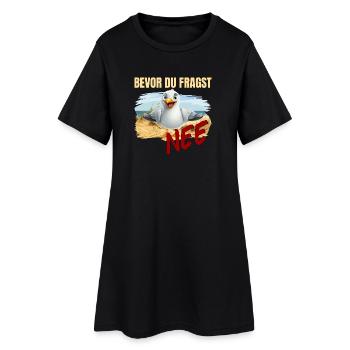Bevor du fragst - Nee - Frauen T-Shirt-Kleid - Schwarz - Vorne
