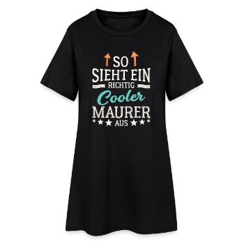 So sieht ein richtig cooler Maurer aus - Frauen T-Shirt-Kleid - Schwarz - Vorne