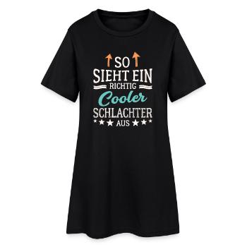 So sieht ein richtig cooler Schlachter aus - Frauen T-Shirt-Kleid - Schwarz - Vorne