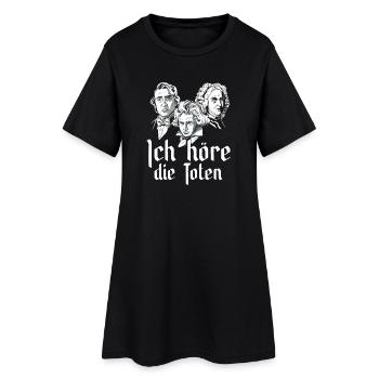 Ich höre die Toten Komponisten Klassische Musik - Frauen T-Shirt-Kleid - Schwarz - Vorne