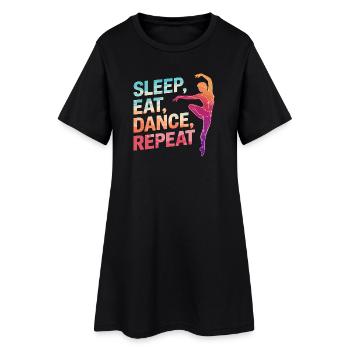 Dormir Manger Danse Répéter - Robe T-shirt Femme - noir - Devant