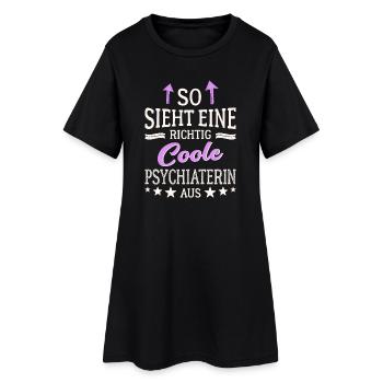 So sieht eine richtig coole Psychiaterin aus - Frauen T-Shirt-Kleid - Schwarz - Vorne