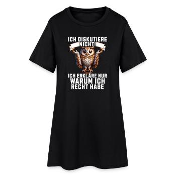 Ich diskutiere nicht, erkläre warum ich Recht habe - Frauen T-Shirt-Kleid - Schwarz - Vorne