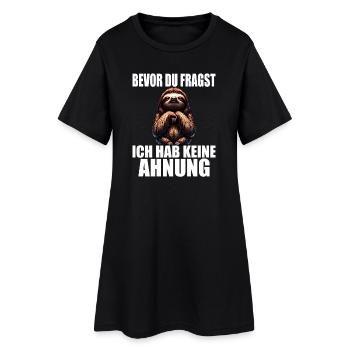 Faultier Humor lustige Sprüche keine Ahnung - Frauen T-Shirt-Kleid - Schwarz - Vorne