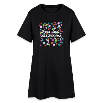 Lose dich ens dröcke et cela au carnaval - Robe T-shirt Femme - noir - Devant