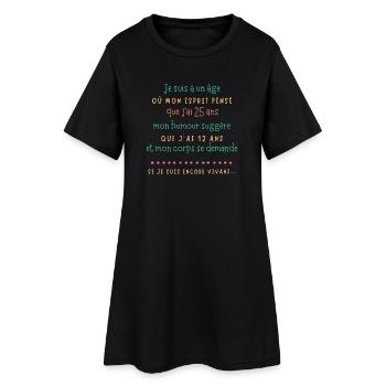 Âge et humour esprit jeune - Robe T-shirt Femme - noir - Devant