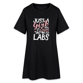 Just a girl who loves black labs - Frauen T-Shirt-Kleid - Schwarz - Vorne
