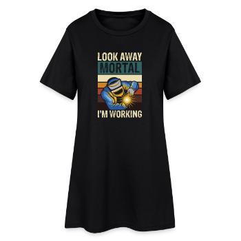 Look away mortal i m working welding - Frauen T-Shirt-Kleid - Schwarz - Vorne