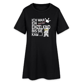 Einzelkind war gestern – Schwester kam! - Frauen T-Shirt-Kleid - Schwarz - Vorne