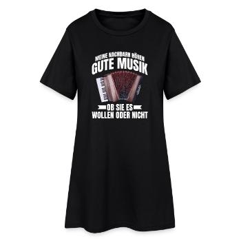 Meine Nachbarn hören gute Musik - Akkordeon Humor - Frauen T-Shirt-Kleid - Schwarz - Vorne