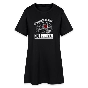 Neurodivergent Not Broken – Strong Mind Statement - Women’s T-Shirt Dress - black - Front