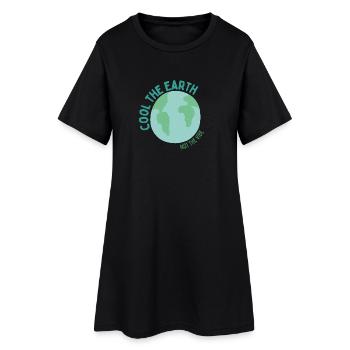 Cool the Earth - Not the Vibe - Women’s T-Shirt Dress - black - Front