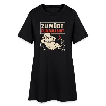 ZU MÜDE FÜR BULLSHIT – Statementshirt mit Schaf - Frauen T-Shirt-Kleid - Schwarz - Vorne
