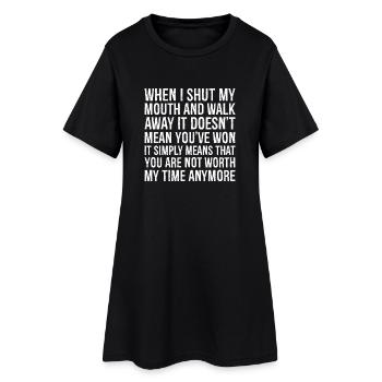 quand je ferme ma bouche et que je m’éloigne, ce n’est pas le cas - Robe T-shirt Femme - noir - Devant