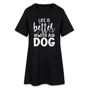 La vie est meilleure avec un design de citation pour chien - Robe T-shirt Femme - noir - Devant