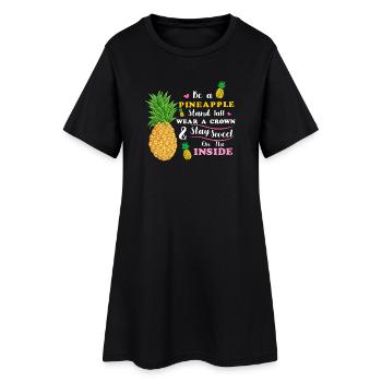 Sei eine Ananas Steh groß Trage eine Krone Bleib süß - Frauen T-Shirt-Kleid - Schwarz - Vorne