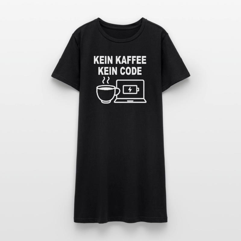 Kein Kaffee Kein Code - Conception de programmeur amusant Robe T-shirt Femme