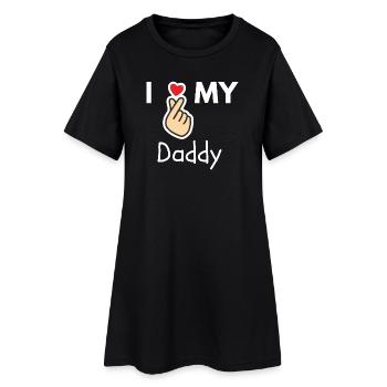 I Love My Daddy - Women’s T-Shirt Dress - black - Front