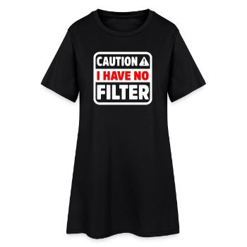 Drôle de prudence n’a pas de filtre Sarcastique Meme Pun - Robe T-shirt Femme - noir - Devant