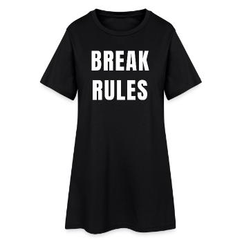 Enfreindre les règles Motivation État d’ Ambition Pouvoir - Robe T-shirt Femme - noir - Devant