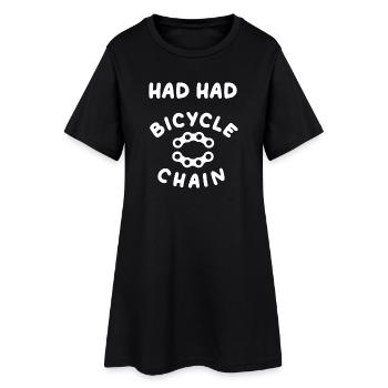 had had bicycle chain / Hätte Hätte Fahrradkette - Frauen T-Shirt-Kleid - Schwarz - Vorne
