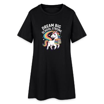 Dream Big School Strong Unicorn Rainbow School - Women’s T-Shirt Dress - black - Front