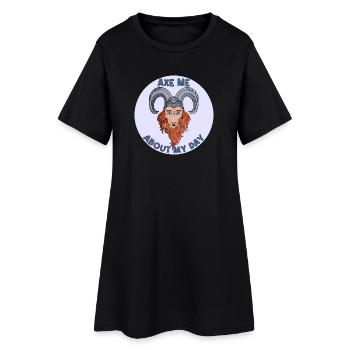 Me hache à propos de ma journée - Robe T-shirt Femme - noir - Devant