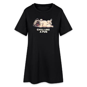 Chill Like a Pug – disant détendu de carlin - Robe T-shirt Femme - noir - Devant