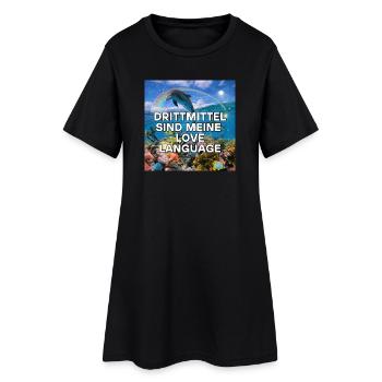 Third-party funding is my love language - Women’s T-Shirt Dress - black - Front