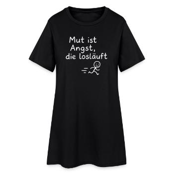 Mut ist Angst Losläufer Motiv - Frauen T-Shirt-Kleid - Schwarz - Vorne
