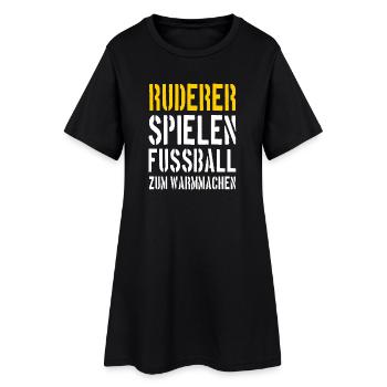 Rowers play football to warm up - Women’s T-Shirt Dress - black - Front