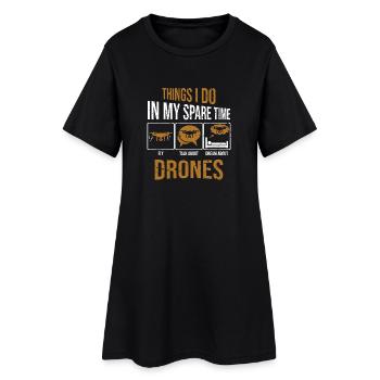 Things I do in my spare time drones drone pilot - Women’s T-Shirt Dress - black - Front