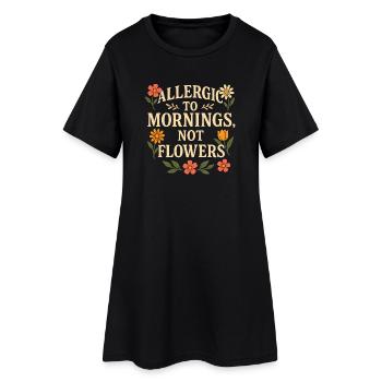 Citation florale allergique au matin - Robe T-shirt Femme - noir - Devant