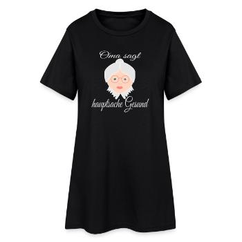 Humorvolles Gesundheitsmotto mit Omas Gesicht - Frauen T-Shirt-Kleid - Schwarz - Vorne